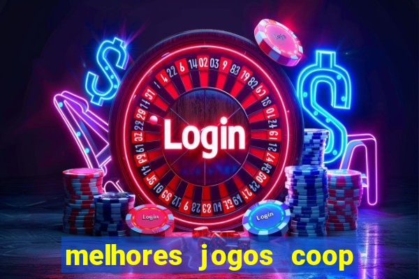 melhores jogos coop local pc